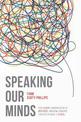 Speaking Our Minds: Why human communication is different, and how language evolved to make it special