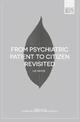 From Psychiatric Patient to Citizen Revisited