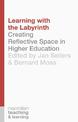 Learning with the Labyrinth: Creating Reflective Space in Higher Education