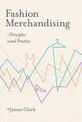 Fashion Merchandising: Principles and Practice