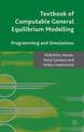 Textbook of Computable General Equilibrium Modeling: Programming and Simulations