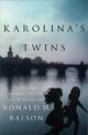 Karolina's Twins: A Novel