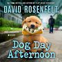 Dog Day Afternoon: An Andy Carpenter Mystery [Audiobook]