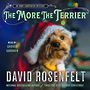 The More the Terrier: An Andy Carpenter Mystery [Audiobook]