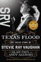 Texas Flood: The Inside Story of Stevie Ray Vaughan