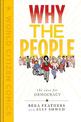 Why the People: The Case for Democracy