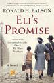 Eli's Promise: A Novel