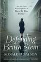 Defending Britta Stein: A Novel