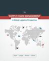 Supply Chain Management: A Logistics Perspective