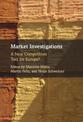 Market Investigations: A New Competition Tool for Europe?