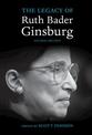 The Legacy of Ruth Bader Ginsburg