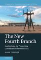 The New Fourth Branch: Institutions for Protecting Constitutional Democracy