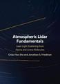 Atmospheric Lidar Fundamentals: Laser Light Scattering from Atoms and Linear Molecules