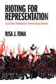 Rioting for Representation: Local Ethnic Mobilization in Democratizing Countries