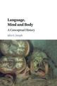 Language, Mind and Body: A Conceptual History