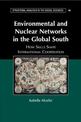 Environmental and Nuclear Networks in the Global South: How Skills Shape International Cooperation