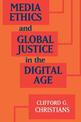 Media Ethics and Global Justice in the Digital Age