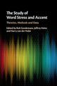 The Study of Word Stress and Accent: Theories, Methods and Data