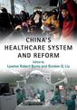 China's Healthcare System and Reform