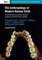 The Anthropology of Modern Human Teeth: Dental Morphology and its Variation in Recent and Fossil Homo sapiens