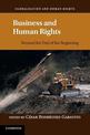 Business and Human Rights: Beyond the End of the Beginning