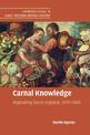 Carnal Knowledge: Regulating Sex in England, 1470-1600