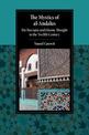 The Mystics of al-Andalus: Ibn Barrajan and Islamic Thought in the Twelfth Century