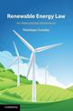 Renewable Energy Law: An International Assessment