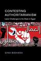 Contesting Authoritarianism: Labor Challenges to the State in Egypt