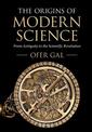 The Origins of Modern Science: From Antiquity to the Scientific Revolution