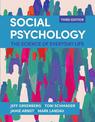 Social Psychology: The Science of Everyday Life