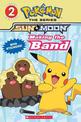 Making the Band (Pokemon Alola Reader)