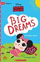 Minnie Mouse: Big Dreams (Disney: Graphic Novel)