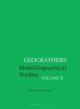 Geographers: Biobibliographical Studies, Volume 5