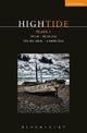 HighTide Plays: 1: Ditch; peddling; The Big Meal; Lampedusa