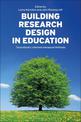 Building Research Design in Education: Theoretically Informed Advanced Methods