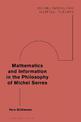 Mathematics and Information in the Philosophy of Michel Serres