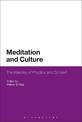 Meditation and Culture: The Interplay of Practice and Context