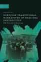 Survivor Transitional Narratives of Nazi-Era Destruction: The Second Liberation