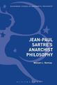 Jean-Paul Sartre's Anarchist Philosophy