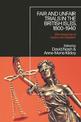 Fair and Unfair Trials in the British Isles, 1800-1940: Microhistories of Justice and Injustice