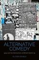 Alternative Comedy: 1979 and the Reinvention of British Stand-Up