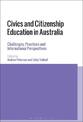 Civics and Citizenship Education in Australia: Challenges, Practices and International Perspectives