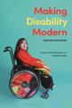 Making Disability Modern: Design Histories