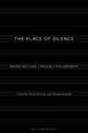 The Place of Silence: Architecture / Media / Philosophy