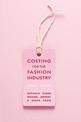 Costing for the Fashion Industry