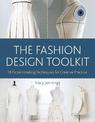 The Fashion Design Toolkit: 18 Patternmaking Techniques for Creative Practice