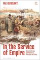 In the Service of Empire: Domestic Service and Mastery in Metropole and Colony