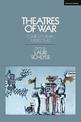 Theatres of War: Contemporary Perspectives