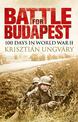 Battle for Budapest: 100 Days in World War II